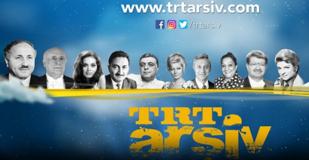 TRT&#039;nin 200 bin saatlik arşivi halka açıldı