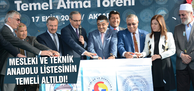 Mesleki ve Teknik Anadolu lisesinin temeli atıldı