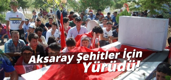 Aksaray Şehitleri İçin Yürüdü