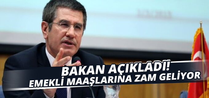 Bakan açıkladı! Emekli maaşlarına zam geliyor