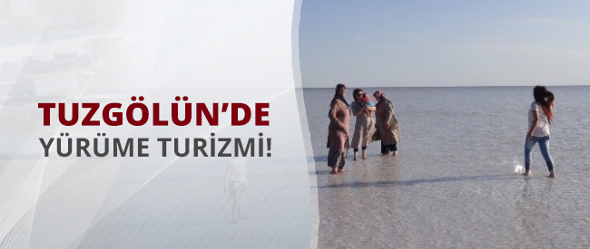 Tuz Göl&#39;ünde Yürüme Turizmi